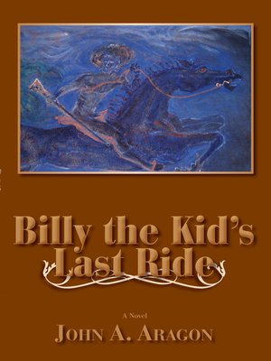 cover image of Billy the Kid's Last Ride